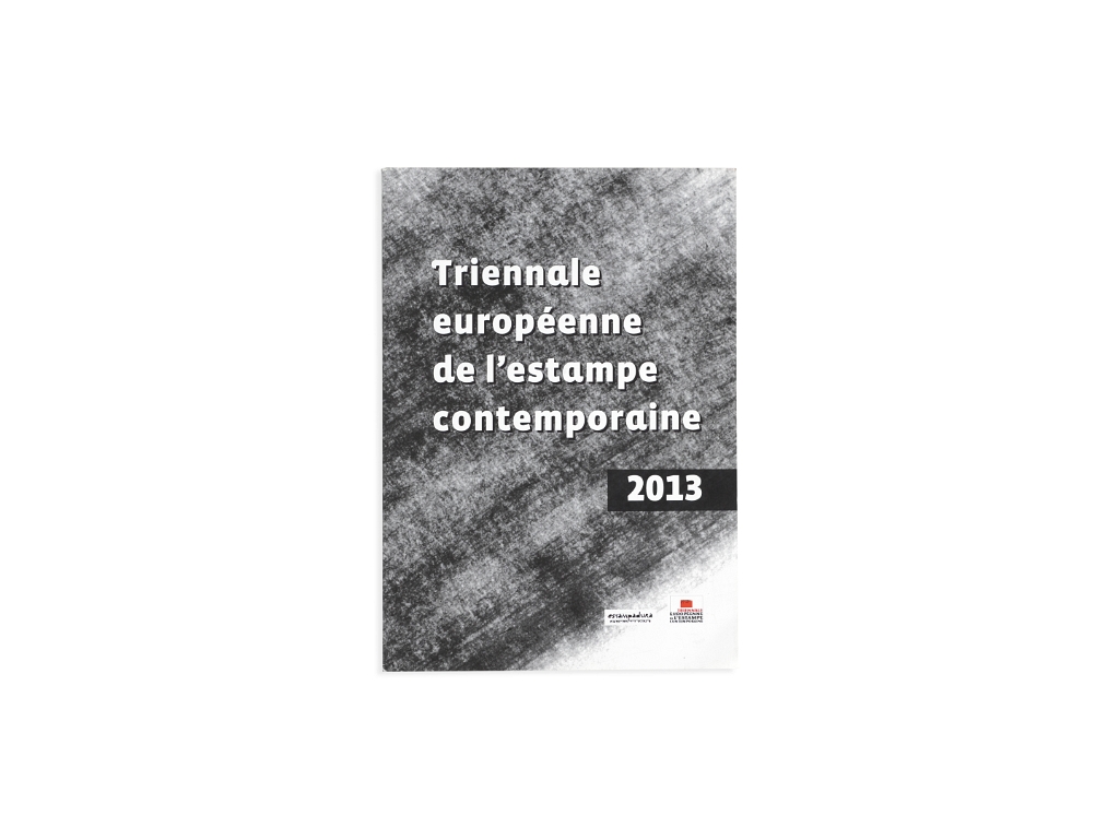 Trienale européenne de l´estampe contemporaire, 2013